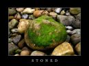Stoned